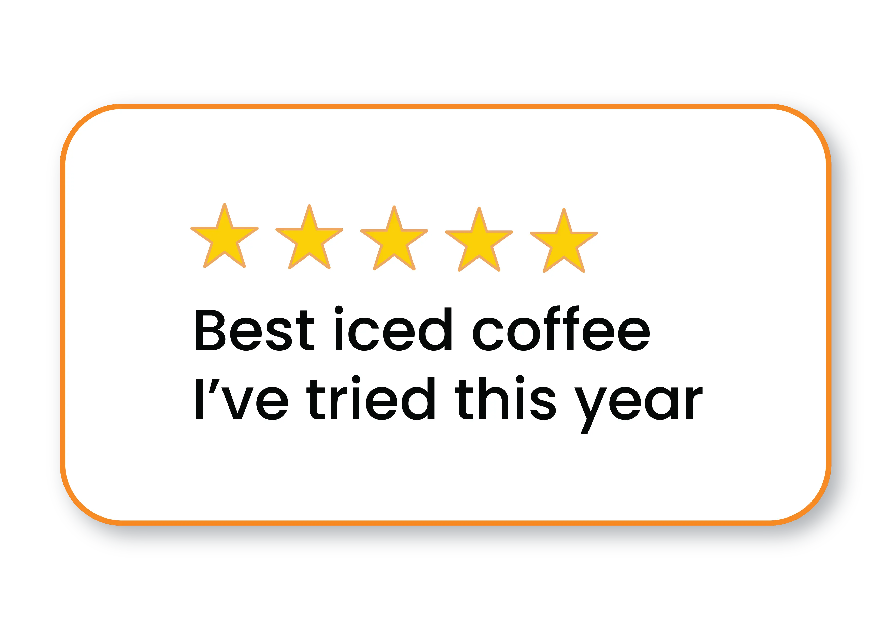Five-star review: Best iced coffee I've tried this year